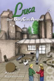 Cover von Luca - Der BurgCaféAngriff