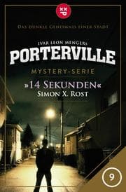 Cover von Porterville - Folge 09: 14 Sekunden