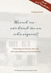 Cover von Woisch no - odr hasch des au scho vrgessa?