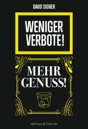 Cover von Weniger Verbote! Mehr Genuss!