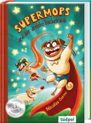 Cover von Supermops und der dreiste Dackelraub