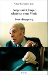 Cover von Borges tötet Jünger scheinbar ohne Motiv