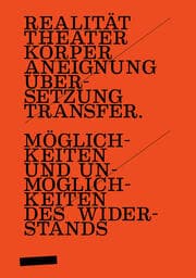 Cover von Realität-Theater-Körper-Aneignung-Übersetzung-Transfer.