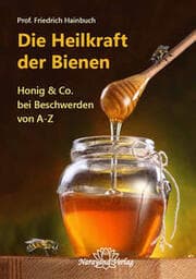 Cover von Die Heilkraft der Bienen