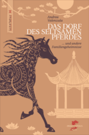 Cover von Das Dorf des seltsamen Pferdes