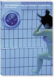 Cover von Mein Stadionbad - Eine Ausstellung mit Schwimmbad
