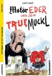 Cover von MOTÖR Eder und sein TRUEmuckl