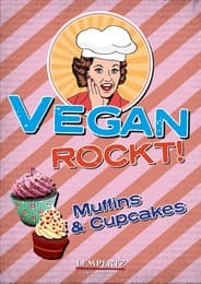 Cover von Vegan rockt! Muffins & Cupcakes