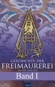 Cover von Geschichte der Freimaurerei - Band I