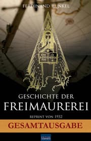 Cover von Geschichte der Freimaurerei - Gesamtausgabe