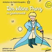 Cover von Der kleine Prinz im Zaubermantel