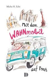 Cover von Mit dem WAHNmobil auf Tour