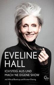 Cover von Eveline Hall - Ich steig aus und mach 'ne eigene Show