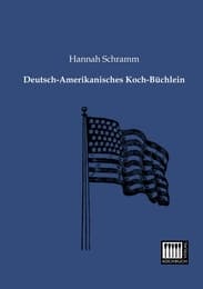 Cover von Deutsch-Amerikanisches Koch-Büchlein