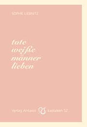 Cover von tote weiße männer lieben