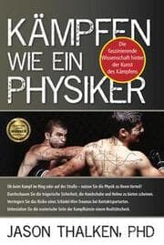 Cover von Kämpfen wie ein Physiker