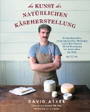 Cover von Die Kunst der natürlichen Käseherstellung