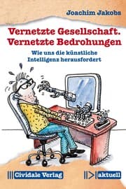 Cover von Vernetzte Gesellschaft. Vernetzte Bedrohungen