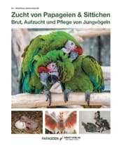Cover von Zucht von Papageien & Sittichen