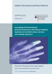 Cover von Additive Manufacturing Meets Medicine (AMMM 2019)
