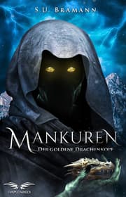 Cover von Mankuren - Der goldene Drachenkopf