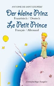 Cover von Der kleine Prinz. Französisch-Deutsch: Le Petit Prince. Français-Allemand: Zweisprachig / Bilingue