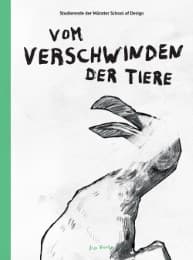 Cover von Vom Verschwinden der Tiere