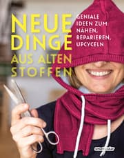 Cover von Neue Dinge aus alten Stoffen