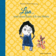 Cover von Lisa ... und dann kam ich ins Heim