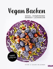 Cover von Vegan backen - süße, verwöhnende Rohkost-Leckereien