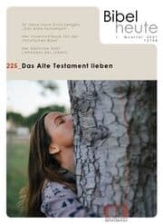 Cover von Bibel heute / Das Alte Testament lieben