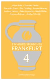 Cover von Ein Viertelstündchen Frankfurt - Band 4