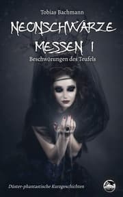Cover von Neonschwarze Messen I