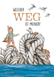Cover von Welcher Weg ist meiner?