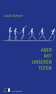 Cover von Aber mit unseren Toten