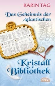 Cover von Das Geheimnis der Atlantischen Kristallbibliothek