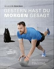 Cover von Gestern hast du 'morgen' gesagt