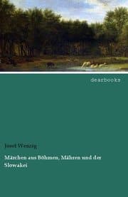 Cover von Märchen aus Böhmen, Mähren und der Slowakei