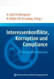 Cover von Interessenkonflikte, Korruption und Compliance im Gesundheitswesen