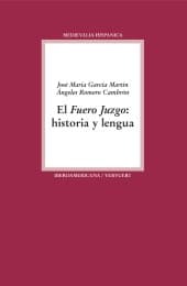 Cover von El Fuero Juzgo : historia y lengua