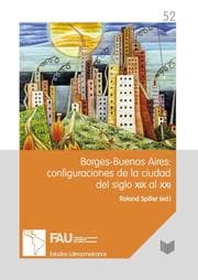 Cover von Borges-Buenos Aires: configuraciones de la ciudad del siglo XIX al XXI