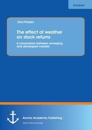 Cover von The effect of weather on stock returns: A comparison between emerging and developed markets