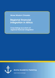 Cover von Regional financial Integration in Africa: Cross-listings as a form of regional financial integration