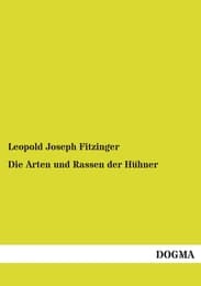 Cover von Die Arten und Rassen der Hühner