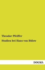 Cover von Studien bei Hans von Bülow