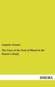 Cover von The Case of the Pool of Blood in the Pastor's Study