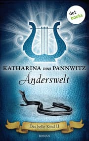 Cover von Das helle Kind - Band 2: Anderswelt