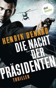 Cover von Die Nacht der Präsidenten