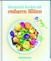 Cover von Ideenreich kochen mit essbaren Blüten