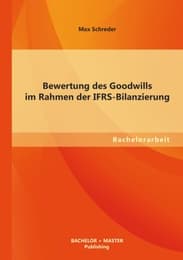 Cover von Bewertung des Goodwills im Rahmen der IFRS-Bilanzierung